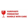 Varoitus- ja huomioteipit
